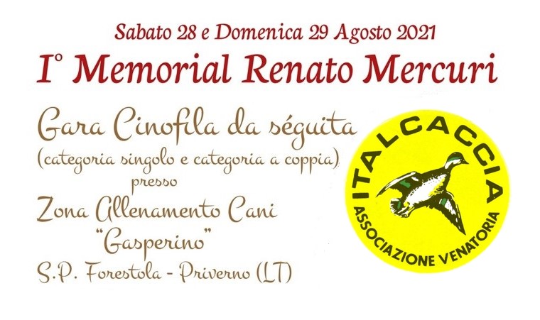 1° Memorial Renato Mercuri 28 e 29 Agosto 2021