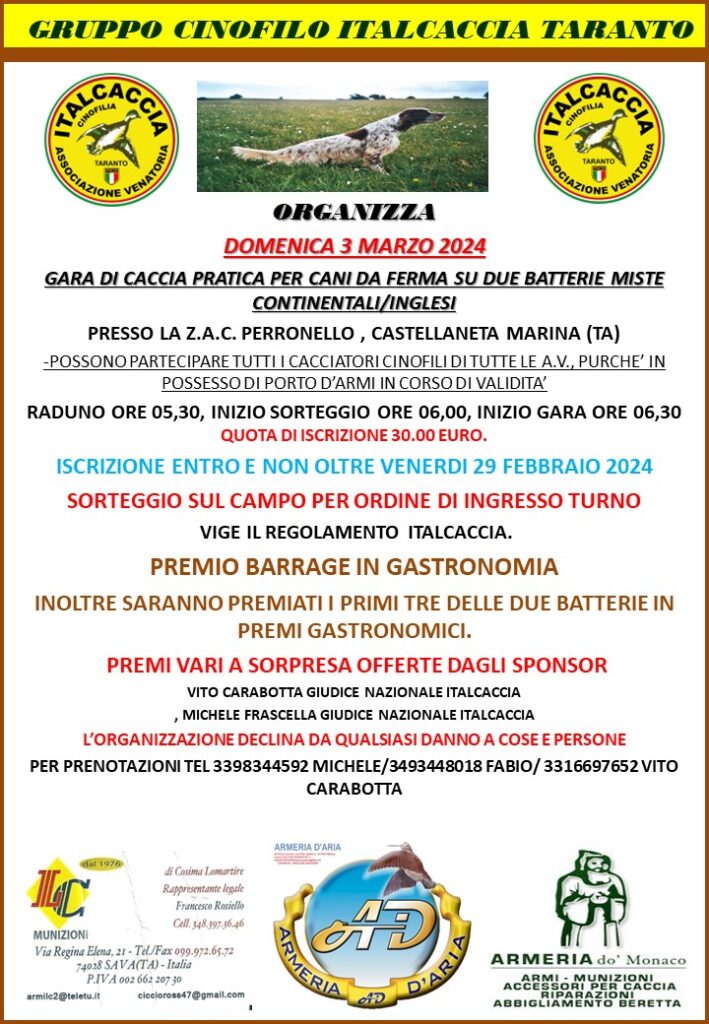 WhatsApp-Image-2024-02-10-at-17.20.24-709x1024-1 Gruppo Cinofilo Italcaccia Taranto organizza Domenica 3 Marzo 2024 gara di caccia per cani da ferma Continentali/Inglesi