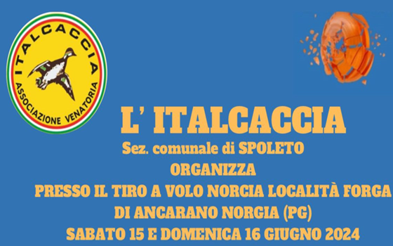 15 e 16 Giugno 2024 Italcaccia sez. comunale di Spoleto organizza gara percorso di caccia